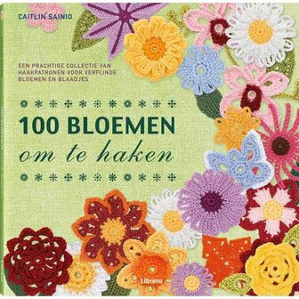 100 Bloemen om te haken - Caitlin Sainio