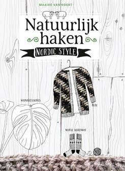 Natuurlijk haken Nordic Style - Maaike van Koert